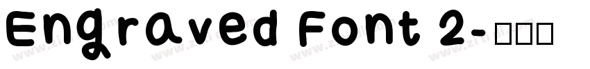 Engraved Font 2字体转换